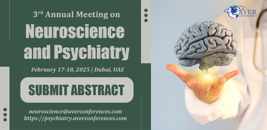 3rd Annual Meeting on Neuroscience & Psychiatry