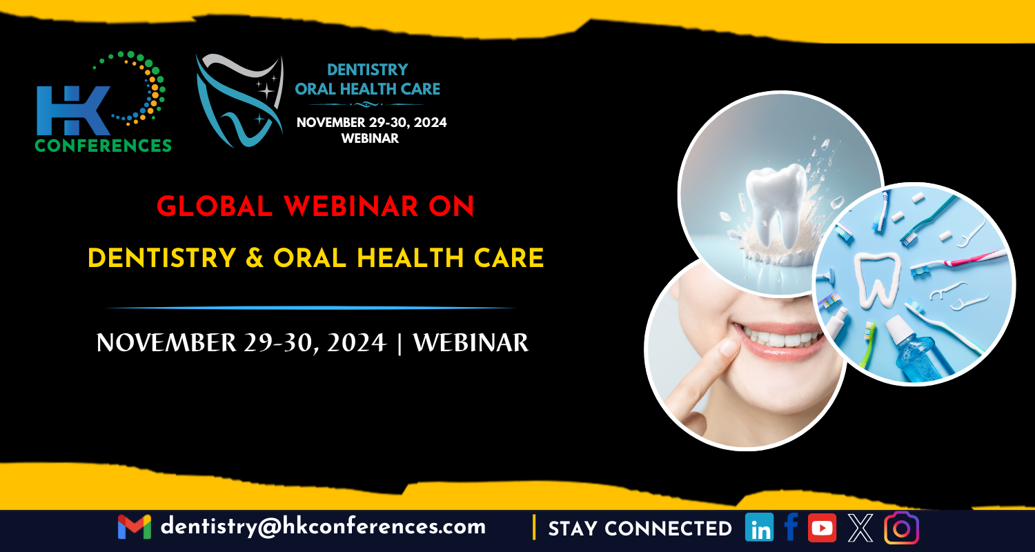 Global Webinar on Dentistry & Oral Health Care