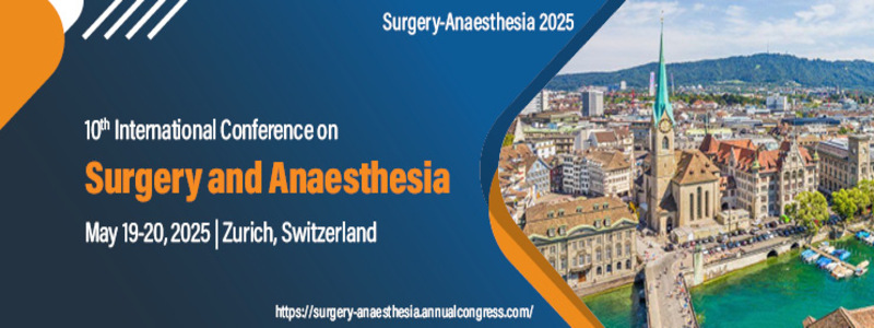 10th International Conference on Surgery and Anaesthesia