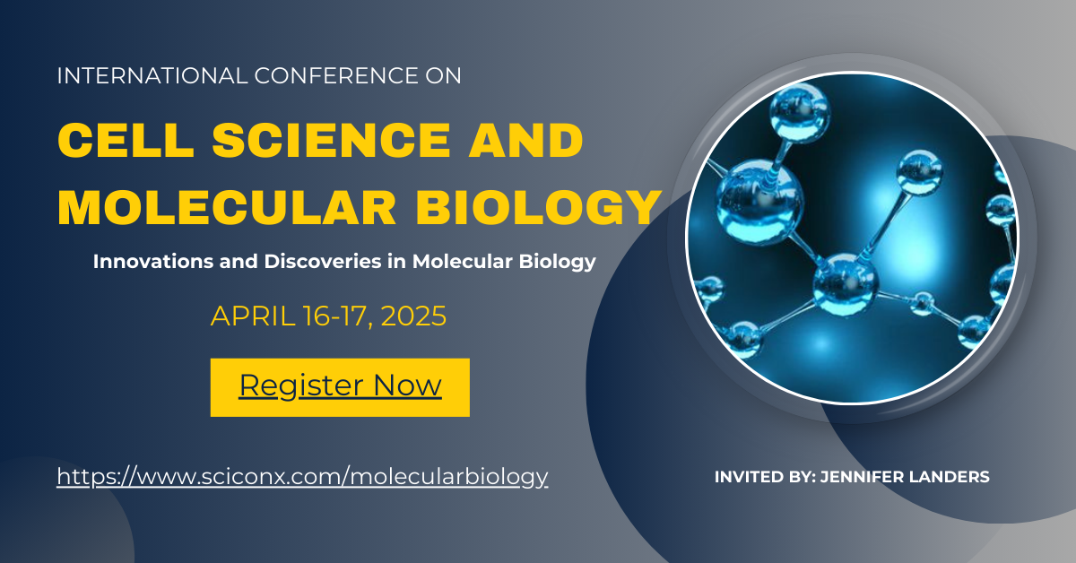 International Conference on Cell science and Molecular Biology