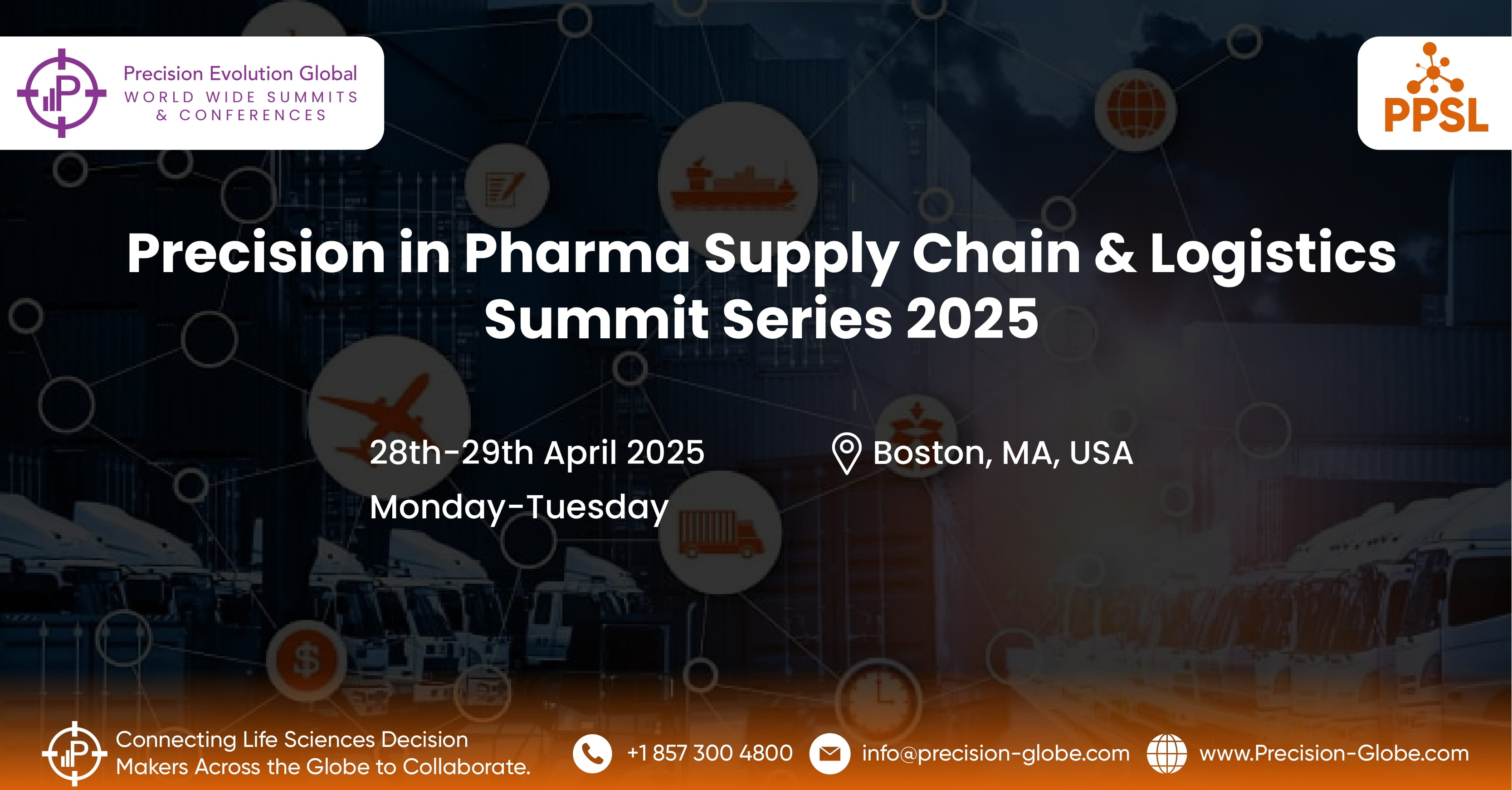 Precision in Pharma Supply Chain & Logistics Summit Boston 2025